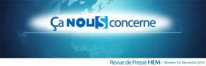 HEM - Ça nous concerne - Décembre 2014 - la revue mensuelle de HEM est sortie de presse !!!