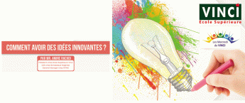 Comment avoir des idées innovantes avec M. Amine RACHDI
