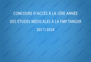 Concours d'accès à la 1ère année des études médicales à la FMP Tanger 2017