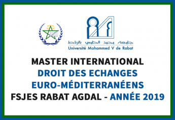Master International en Droit des Echanges Euro-Méditerranéens à la FSJES Rabat Agdal 2019
