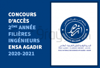 Concours d'accès en 2ème année des filières Ingénieurs de l'ENSA Agadir 2020