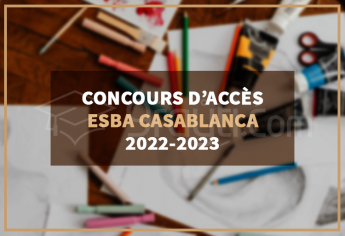 Concours d'accès à l'Ecole Supérieure des Beaux-Arts ESBA Casablanca 2022-2023