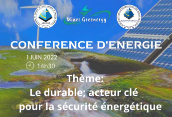 Edition inédite du Salon Annuel d'Energie à Mines-Rabat - 1er Juin 2022