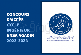 Concours d'accès au cycle d'ingénieur de l'ENSA Agadir 2022-2023