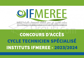 Concours cycle Technicien Spécialisé des IFMEREE Oujda, Tanger et Ouarzazate 2023-2024