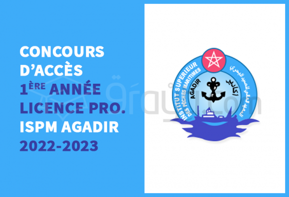 Concours d'accès en 1ère année du cycle Licence Professionnelle de l'ISPM Agadir 2022-2023