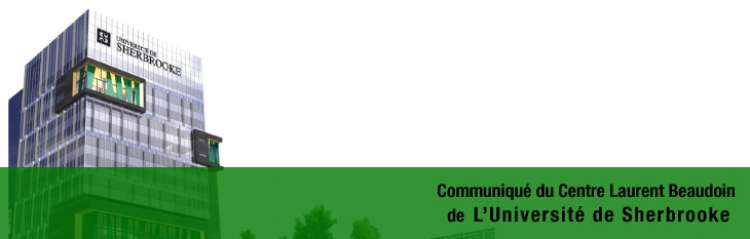 Communiqué du Centre Laurent Beaudoin de l’Université de Sherbrooke