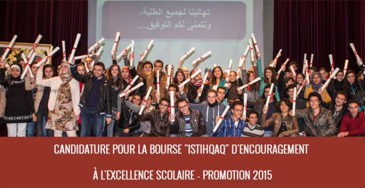 Appel à candidature bourse de mérite « Istihqaq » 2015
