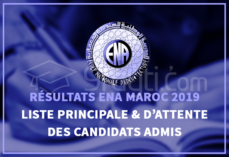 Résultats ENA Maroc 2019 : Listes principale et d’attente des candidats admis