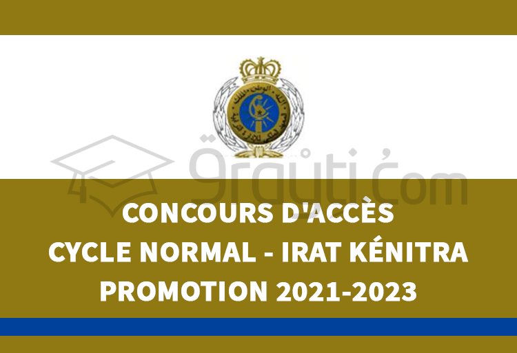 Concours d'accès au cycle normal de l'IRAT Kénitra - Promotion 2021-2023