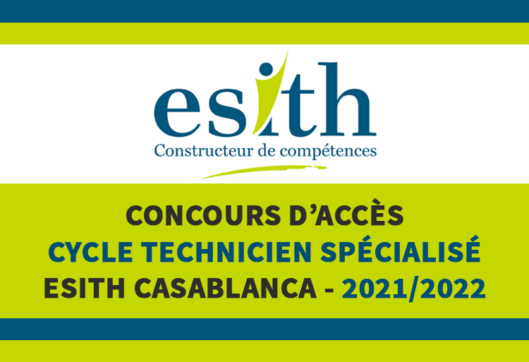Concours d'accès au cycle Technicien Spécialisé de l'ESITH Casablanca ...
