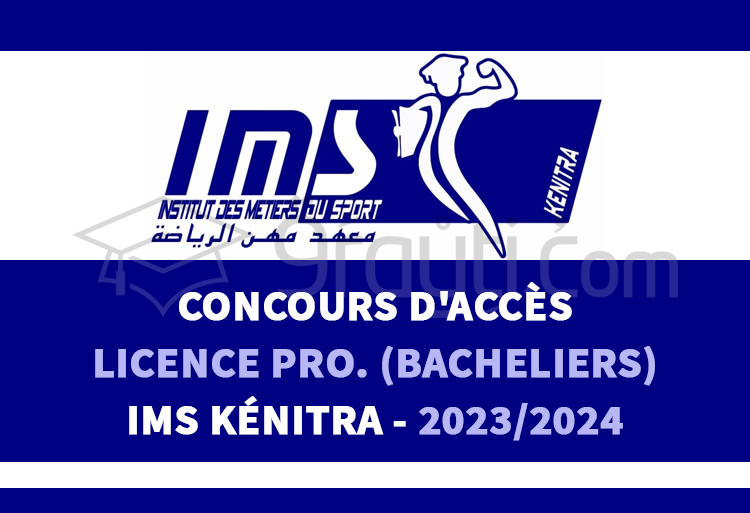 Concours Licence Professionnelle (Bacheliers) de l'IMS Kénitra 2023-2024