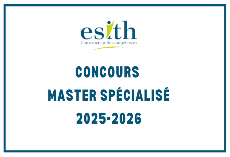 Concours Master Spécialisé ESITH Casablanca 2025